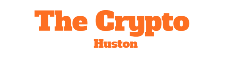 The Crypto Huston